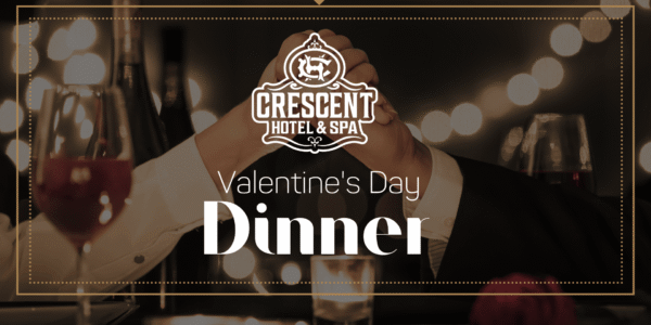 Valentine's Day Dinner in Eureka Springs